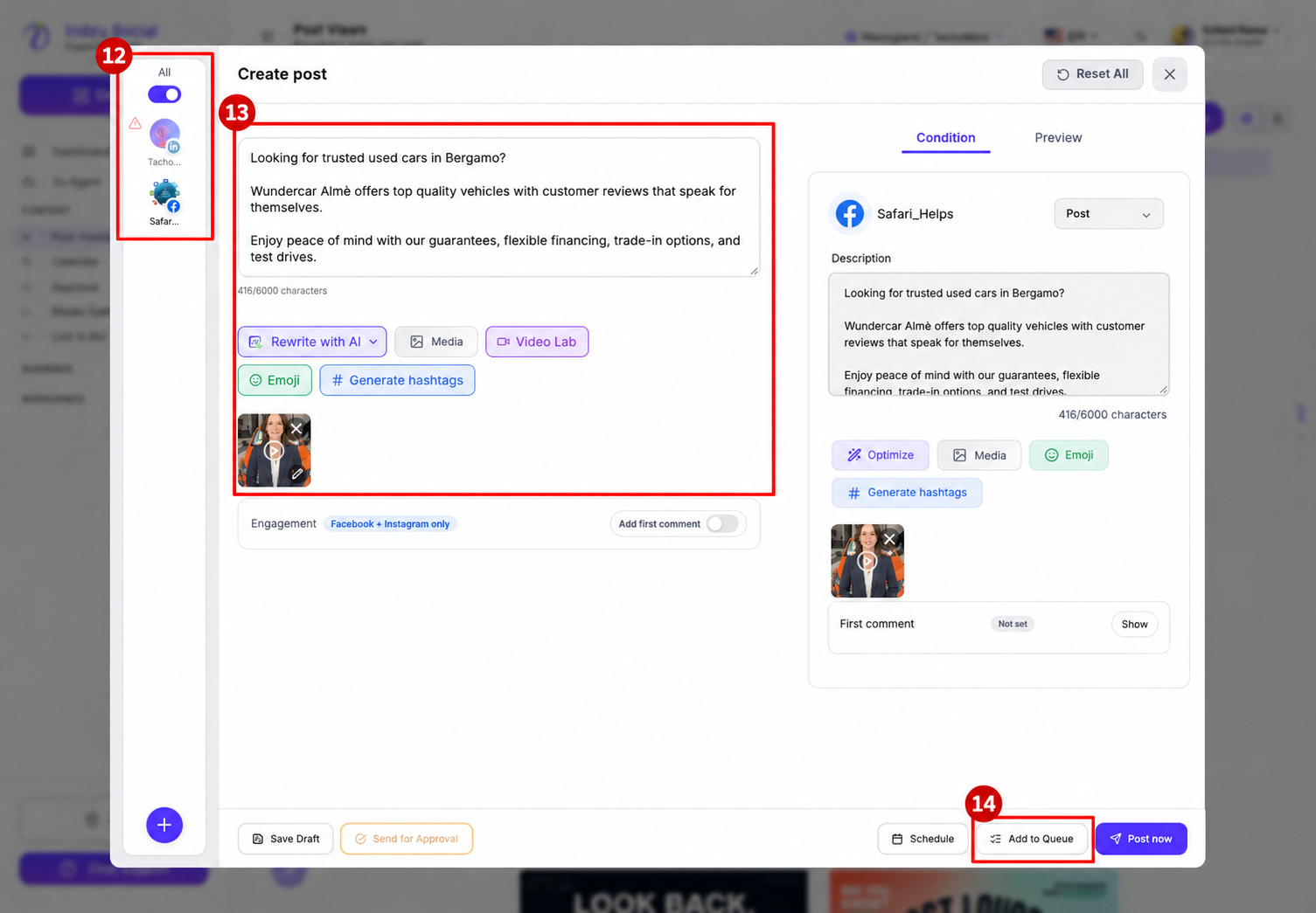 12: Review the selected channels. 13: Review the generated post content. 14: Select Add to Queue in the composer; this opens the queue picker without scheduling yet.